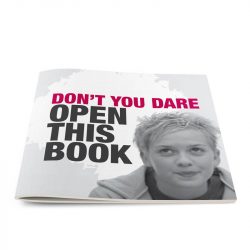 Don't You Dare Open this Book