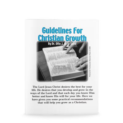 Guidelines to Christian Growth