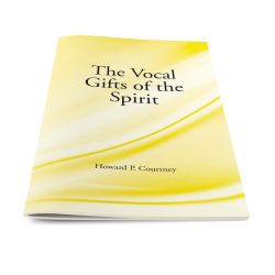 The Vocal Gifts of the Holy Spirit