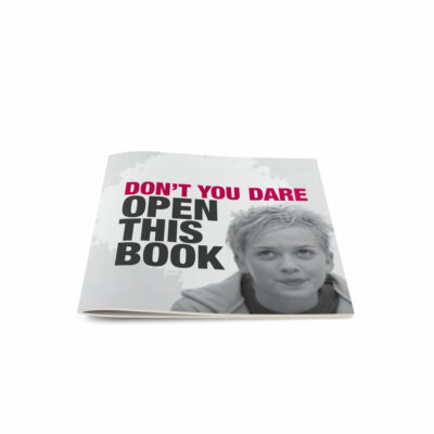 Don't You Dare Open This Book-English