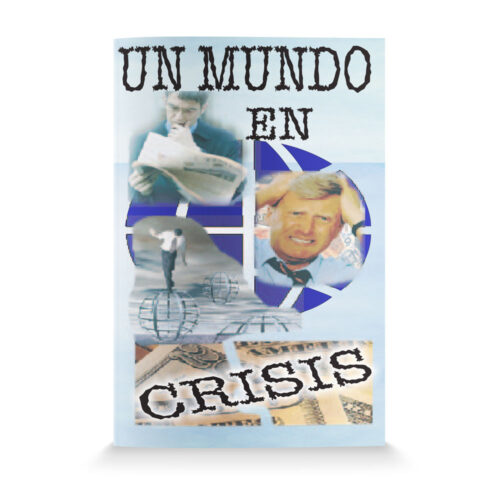 A World In Crisis-Spanish