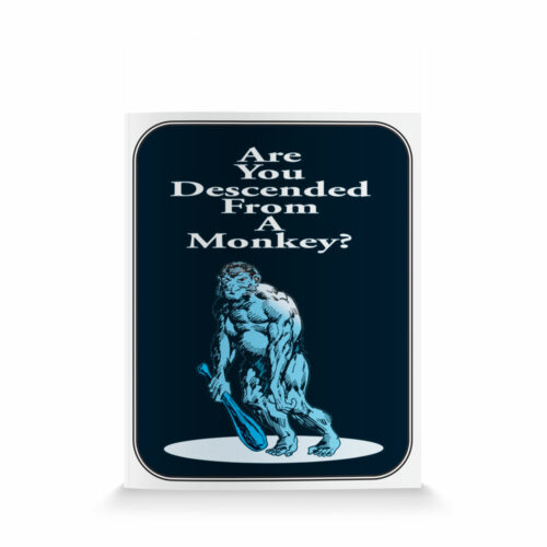 Are You Desended From a Monkey-English