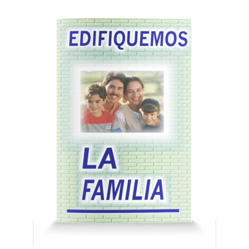 Let’s Build the Family-Spanish