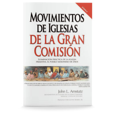 Movements in the Church and the Great Commission-Spanish