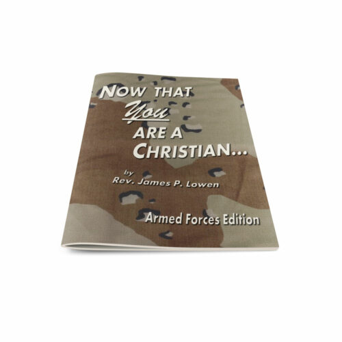 Now That You Are A Christian-Army-English