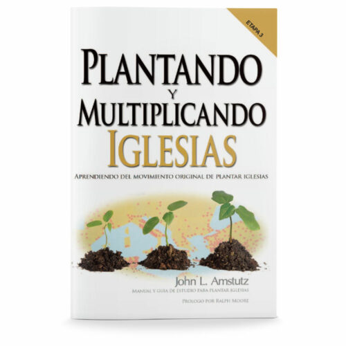 Planting and Multiplying Churches-Spanish