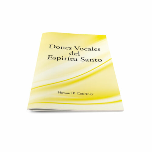 The Vocal Gifts of the Holy Spirit-Spanish